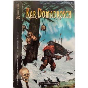 Kar Domadrosch - Abenteuer 139 - Gruppenabenteuer Das Schwarze Auge Regelversion DSA4